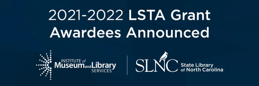 Slide: 2021-2022 LSTA Grant Awardees Announced